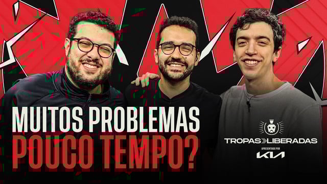 MUITOS PROBLEMAS, POUCO TEMPO? A Super Semana vem aí | Tropas Liberadas